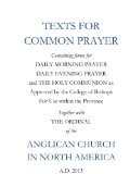 Texts for Common Prayer: Together With the Ordinal of the Anglican Church in North America cover art