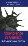Nonviolence in America A Documentary History cover art