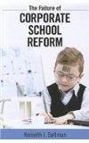 Failure of Corporate School Reform  cover art