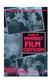 Issues in Feminist Film Criticism  cover art