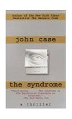 Syndrome A Thriller 2002 9780345433107 Front Cover
