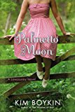 Palmetto Moon A Lowcountry Novel 2014 9780425272107 Front Cover