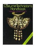 Costume Technician's Handbook A Complete Guide for Amateur and Professional Costume Technicians cover art