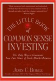 Little Book of Common Sense Investing The Only Way to Guarantee Your Fair Share of Stock Market Returns cover art