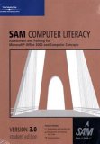 Sam 2003 Computer Literacy 2.5: 2nd 2004 Revised  9780619172107 Front Cover