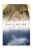 Drawing the Line Science and the Case for Animal Rights cover art
