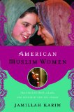 American Muslim Women Negotiating Race, Class, and Gender Within the Ummah cover art