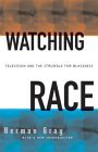 Watching Race Television and the Struggle for Blackness cover art