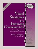 Visual Strategies for Improving Communication Practical Supports for Autism Spectrum Disorders