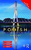 Colloquial Polish The Complete Course for Beginners 3rd 9781138960107 Front Cover