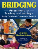 Bridging Assessment for Teaching and Learning in Early Childhood Classrooms, PreK-3 cover art