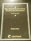Real Estate Transactions, Finance, and Development 