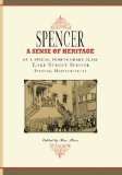 Spencer: a Sense of Heritage 2009 9781429091107 Front Cover