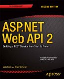 ASP. NET Web API 2: Building a REST Service from Start to Finish  cover art