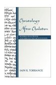 Christology after Chalcedon Severus of Antioch and Sergius the Monophysite  9781579101107 Front Cover