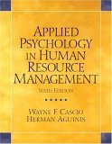 Applied Psychology in Human Resource Management 6th 9780131484108 Front Cover