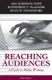 Reaching Audiences A Guide to Media Writing 5th 9780205693108 Front Cover