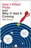 How I Killed Pluto and Why It Had It Coming  cover art