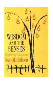 Wisdom and the Senses The Way of Creativity cover art