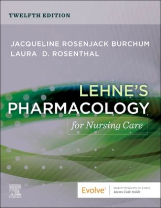Lehne's Pharmacology for Nursing Care 12th 9780443107108 Front Cover
