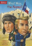 What Was the Alamo? 2013 9780448467108 Front Cover