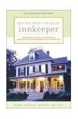 So - You Want to Be an Innkeeper The Definitive Guide to Operating a Successful Bed and Breakfast or Country Inn 4th 2004 Revised  9780811841108 Front Cover