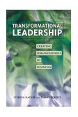 Transformational Leadership : Creating Organizations of Meaning 1st 9780873896108 Front Cover