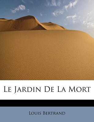 Jardin de la Mort 2009 9781113791108 Front Cover