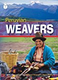 Peruvian Weavers: Footprint Reading Library 2 2008 9781424044108 Front Cover