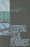 Justifying Legal Punishment  cover art