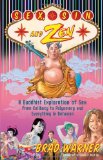 Sex, Sin, and Zen A Buddhist Exploration of Sex from Celibacy to Polyamory and Everything in Between  9781577319108 Front Cover
