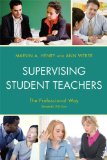 Supervising Student Teachers The Professional Way cover art