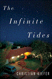 Infinite Tides A Novel 2012 9781608198108 Front Cover
