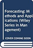 Forecasting Methods and Applications 2nd 9780471086109 Front Cover