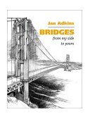 Bridges From My Side to Yours 2002 9780761325109 Front Cover