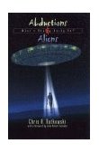 Abductions and Aliens What's Really Going On 1999 9780888822109 Front Cover