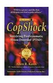 CopShock : Surviving Posttraumatic Stress Disorder (PTSD)  9780966850109 Front Cover