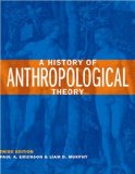 History of Anthropological Theory 3rd 9781442601109 Front Cover