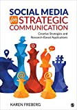 Social Media for Strategic Communication Creative Strategies and Research-Based Applications cover art