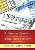 Problems and Solutions for Federal Income Taxation:  9781531011109 Front Cover