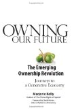 Owning Our Future The Emerging Ownership Revolution cover art