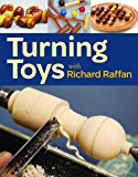 Turning Toys with Richard Raffan 2013 9781621130109 Front Cover