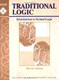 Traditional Logic I Introduction to Formal Logic cover art