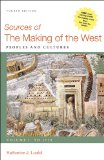 Sources of the Making of the West, Volume I: To 1750 Peoples and Cultures cover art