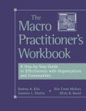 Macro Practitioner's Workbook A Step-By-Step Guide to Effectiveness with Organizations and Communities cover art