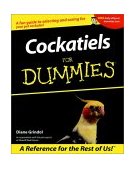 Cockatiels for Dummies 2001 9780764553110 Front Cover