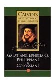 Galatians, Ephesians, Philippians and Colossians : Torrance Edition 1996 9780802808110 Front Cover