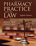 Pharmacy Practice and the Law 8th 9781284089110 Front Cover