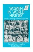 Women in World History: V. 1: Readings from Prehistory To 1500 Readings from Prehistory To 1500