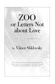 Zoo, or Letters Not about Love  cover art